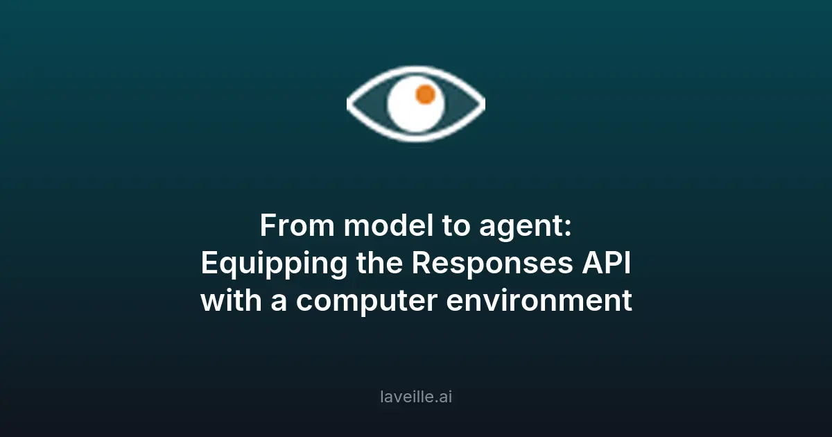 OpenAI révolutionne les agents IA avec l'API Responses