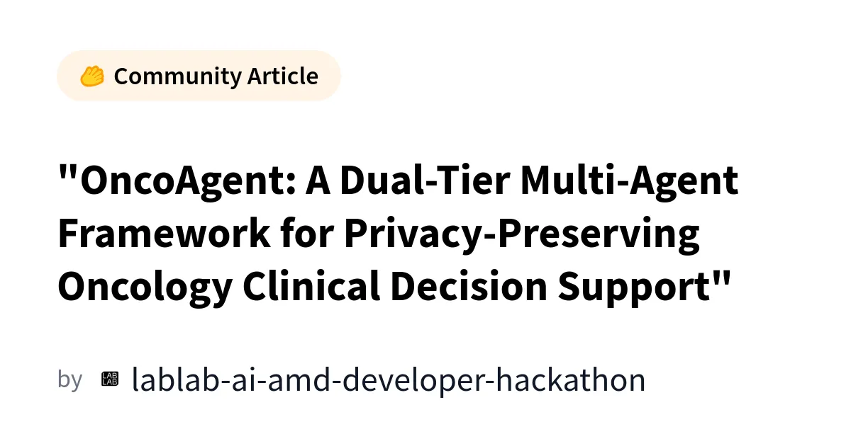 OncoAgent : IA open-source pour l'oncologie clinique